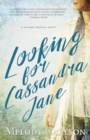 Image for Looking for Cassandra Jane