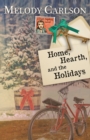 Image for Home, Hearth, and the Holidays