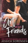 Image for The Art of Being Friends