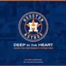 Image for Houston Astros : Deep in the Heart