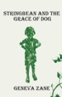 Image for Stringbean and the Grace of Dog