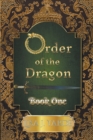 Image for Order of the Dragon-Book One