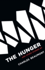 Image for The Hunger : and Other Stories