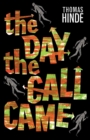 Image for The Day the Call Came