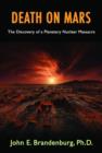 Image for Death on Mars  : the discovery of a planetary nuclear massacre
