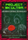 Image for Project Mk-Ultra and Mind Control Technology : A Compilation of Patents and Reports