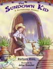 Image for The Sundown Kid : A Southwestern Shabbat