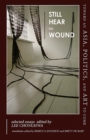 Image for Still hear the wound  : toward an Asia, politics, and art to come