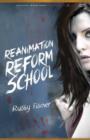 Image for Reanimation Reform School