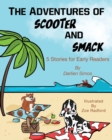Image for The Adventures of Scooter and Smack