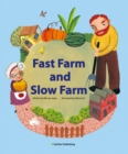 Image for Fast Farm and Slow Farm