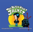 Image for The Black Velvet Jacket