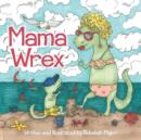 Image for Mama Wrex
