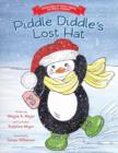 Image for Adventures of Piddle Diddle, The Widdle Penguin Piddle Diddle&#39;s Lost Hat