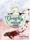 Image for Chucky the Chocolate Mouse