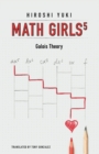 Image for Math Girls 5 : Galois Theory