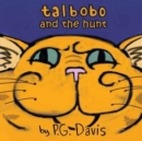 Image for Talbobo and the Hunt