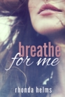Image for Breathe for Me
