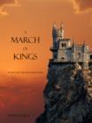 Image for A March of Kings (Book #2 in the Sorcerer&#39;s Ring)