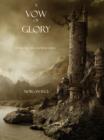 Image for A Vow of Glory (Book #5 in the Sorcerer&#39;s Ring)