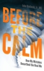 Image for Before the Calm