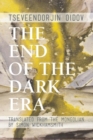 Image for The End of the Dark Era
