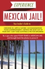 Image for Experience Mexican Jail!