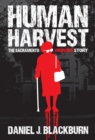 Image for Human Harvest: The Sacramento Murder Story