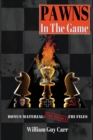 Image for Pawns in the Game