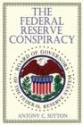 Image for The Federal Reserve Conspiracy