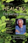 Image for Healing The Gerson Way : Defeating Cancer and Other Chronic Diseases