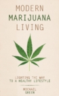 Image for Modern Marijuana Living