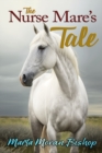 Image for The Nurse Mare&#39;s Tale