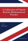Image for A Collection of Classic British Mathematical Puzzles