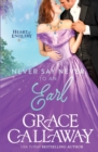 Image for Never Say Never to an Earl : A Steamy Wallflower and Rake Regency Romance