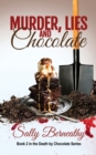 Image for Murder, Lies and Chocolate