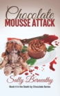 Image for Chocolate Mousse Attack