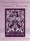 Image for The Memorial Book of Serock (Serock, Poland) - Translation of Sefer Serotsk