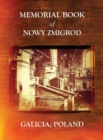 Image for Memorial Book of Nowy Zmigrod - Galicia, Poland