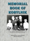 Image for Memorial Book of Kobylnik (Narach, Belarus) : Translation of Sefer Kobylnik