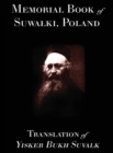 Image for Memorial Book of Suwalk : Translation of Yisker Bukh Suvalk