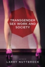Image for Transgender Sex Work and Society