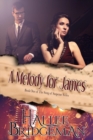 Image for Melody for James: Part 1 of the Song in Suspense Series