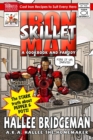 Image for Iron Skillet Man: The Stark Truth About Pepper and Pots: Parody Cookbook Series, #3