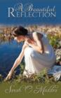 Image for A Beautiful Reflection