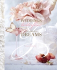 Image for Weddings, Butterflies &amp; The Sweetest Dreams