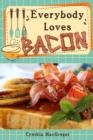 Image for Everybody Loves Bacon