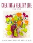 Image for CREATING A HEALTHY LIFE 2E