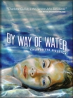 Image for By way of water