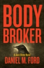 Image for Body Broker Volume 1